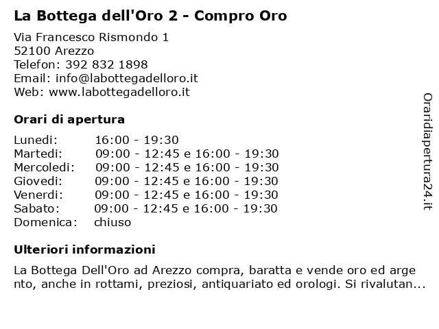 Orari di apertura La Bottega dell Oro 2 Compro Oro Via